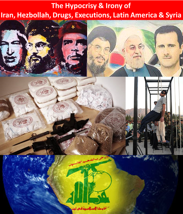 The Hypocrisy and Irony of Iran, Hezbollah, Drugs, Executions ...