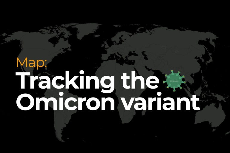 Map: Tracking the Omicron variant | Infographic News | Al Jazeera