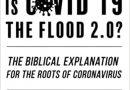  Is Covid 19 The Flood 2.0?
