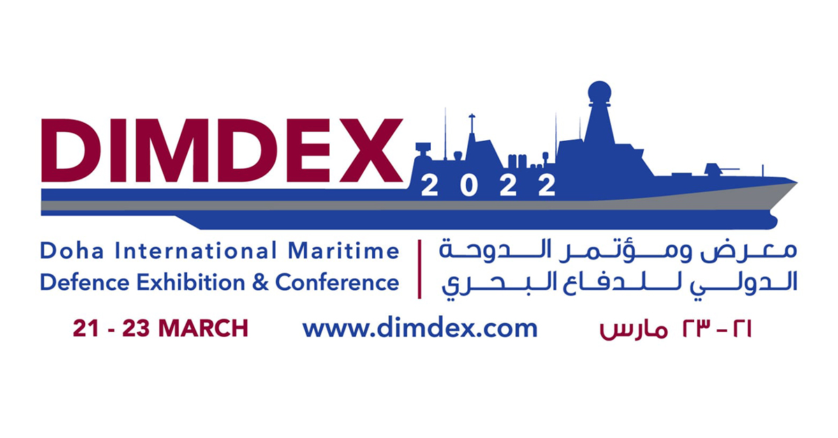 Doha International Maritime Defence Exhibition and Conference (DIMDEX 2022)  - Dorce