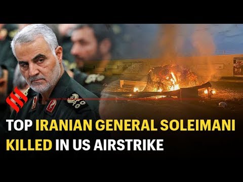 Top Iranian General Qassem Soleimani killed in US airstrike - YouTube
