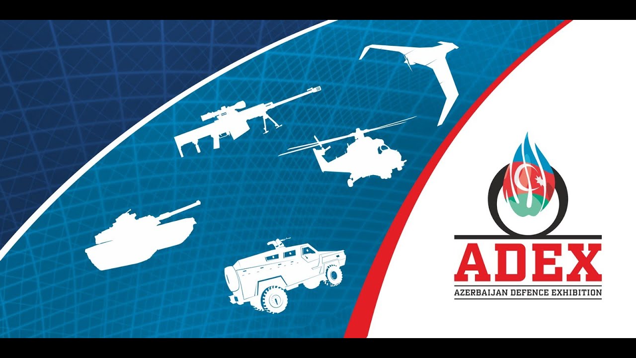 What you can expect at ADEX 2022 Baku Azerbaijan international defense  exhibition - YouTube