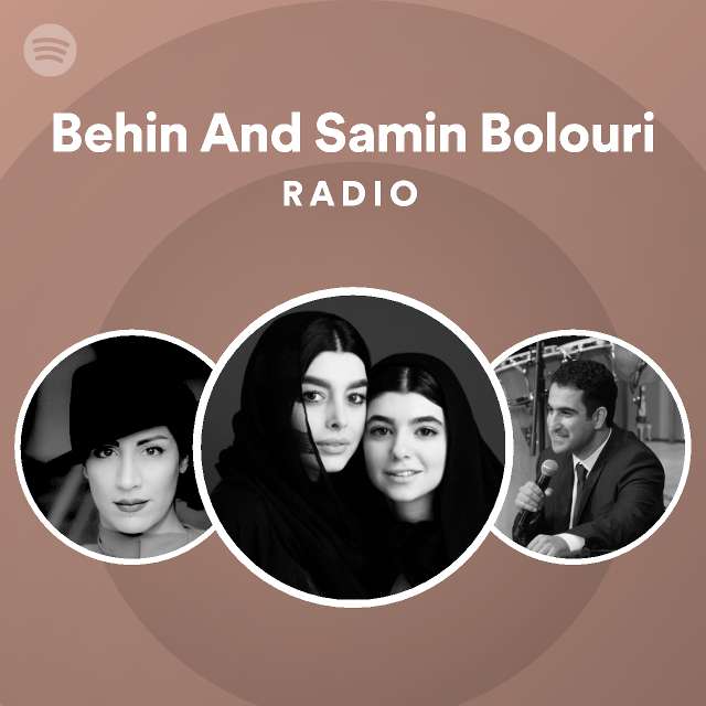 Behin And Samin Bolouri | Spotify
