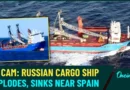 CNN חושף: טובעה אוניה רוסית במימי הים התיכון שנשאה 2 כורים גרעיניים לצוללות תקיפה בדרכה לצפון קוריאה