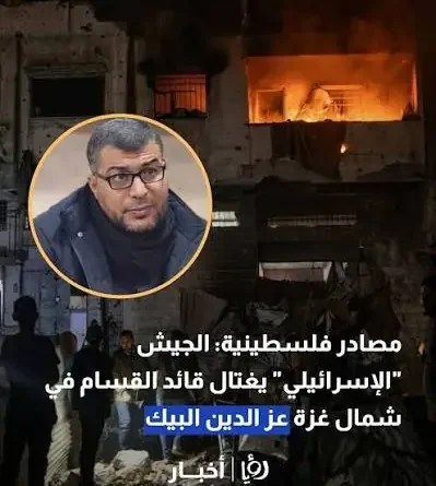 מקורות מאשרים ל"א-שרק אל-אווסט" את התנקשות במפקד החטיבה הצפונית בגדודי קסאם בעזה. פרטים על "הפגר"